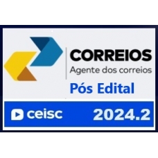 Correios - Agente de Correios - Pós Edital (CEISC 2024)